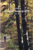 Stopinje na moji poti, 2. in 3. del, 2017 title=